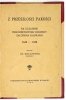 KIEŁCZEWSKI [Karol] - Z przeszłości Pakości. Na uczczenie trzechsetletniej rocznicy założenia Kalwarji 1628-1928.